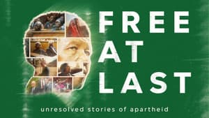 Free at Last. Unresolved Stories of Apartheid — foto 1