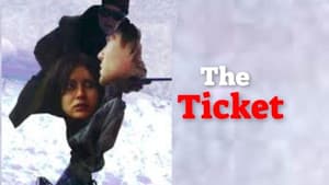 The Ticket — foto 3
