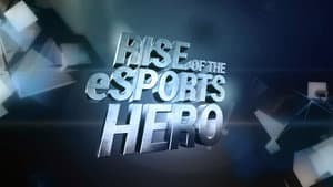 Rise of the eSports Hero — foto 1
