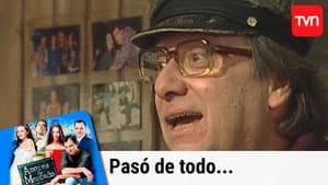 Pasó de todo...