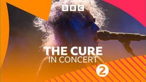 The Cure - BBC Radio 2 In Concert — foto 1