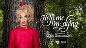 Help Me I'm Dying — foto 2