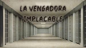 La vengadora implacable — foto 1