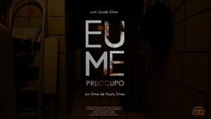 Eu Me Preocupo — foto 1
