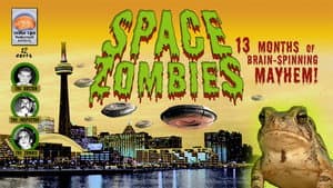 Space Zombies: 13 Months of Brain-Spinning Mayhem! — foto 1