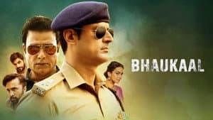 Bhaukaal — foto 6