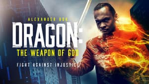Dragon: The Weapon of God — foto 1