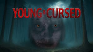 Young and Cursed — foto 1