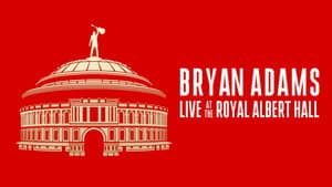 Bryan Adams: Live At The Royal Albert Hall — foto 4