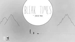 Bleak Times — foto 2