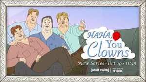 Haha, You Clowns — foto 5