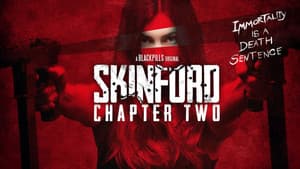 Skinford: Chapter Two — foto 1