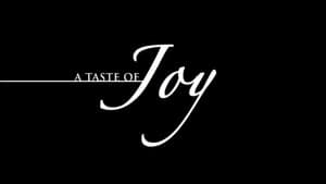 A Taste of Joy — foto 1