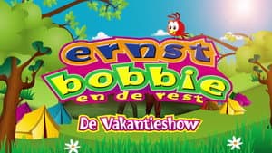 Ernst, Bobbie en de Rest: De Vakantieshow — foto 2
