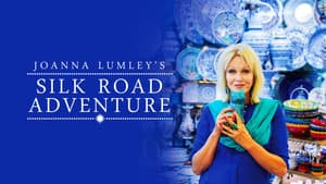 Joanna Lumley's Silk Road Adventure — foto 1