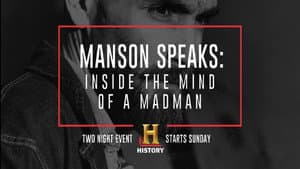 Manson Speaks: Inside the Mind of a Madman — foto 1