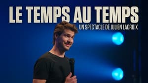 Julien Lacroix - Le temps au temps — foto 2