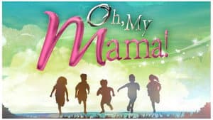 Oh, My Mama! — foto 2