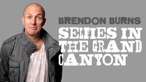 Brendon Burns: Selfies in the Grand Canyon — foto 1