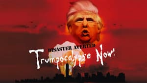 Trumpocalypse Now! — foto 1
