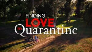 Finding Love in Quarantine: The Movie — foto 2