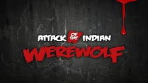 Attack of The Indian Werewolf — foto 1