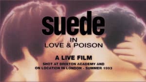 Suede: Love & Poison — foto 1