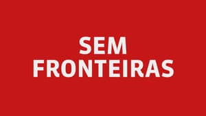 Sem Fronteiras — foto 1