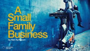 National Theatre Live : A Small Family Business — foto 2