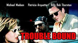 Trouble Bound — foto 4