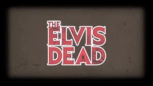 The Elvis Dead — foto 1