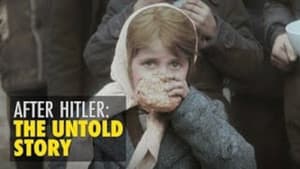 After Hitler: The Untold Story — foto 1