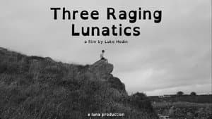 Three Raging Lunatics — foto 1
