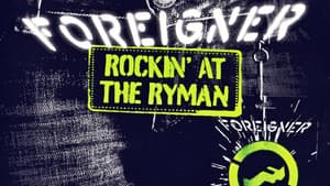 Foreigner - Rockin' at the Ryman — foto 1