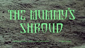 The Mummy's Shroud — foto 5