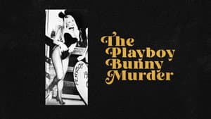 The Playboy Bunny Murder — foto 4