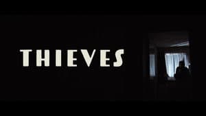 Thieves — foto 1