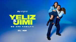 Yeliz & Jimi: We are Family?! — foto 1
