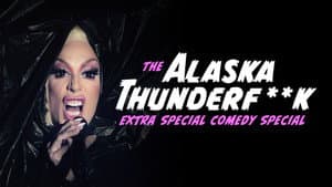 The Alaska Thunderfuck Extra Special Comedy Special — foto 2