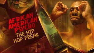 African American Psycho: The Hip Hop Freak — foto 2