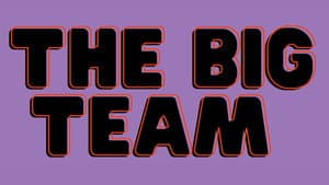 The Big Team — foto 3