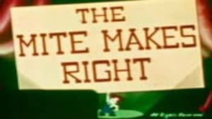 The Mite Makes Right — foto 1