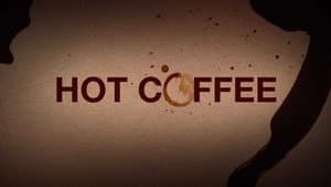 Hot Coffee — foto 5