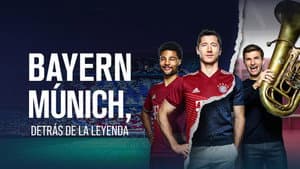 FC Bayern - Behind the Legend — foto 2
