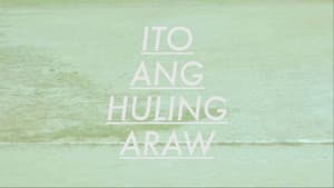 Ito Ang Huling Araw — foto 1