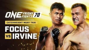 ONE Friday Fights 70: Focus vs. Irvine — foto 1