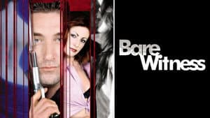 Bare Witness — foto 2