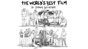 The World's Best Film — foto 3