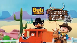 Bob the Builder: Built to be Wild — foto 4