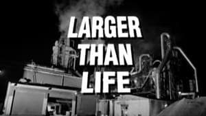 Larger than Life — foto 3